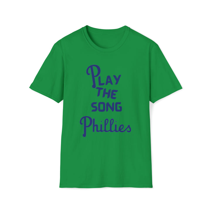 Play The Song Phillies T-Shirt